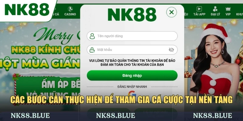Các bước để trải nghiệm giải trí tại NK88