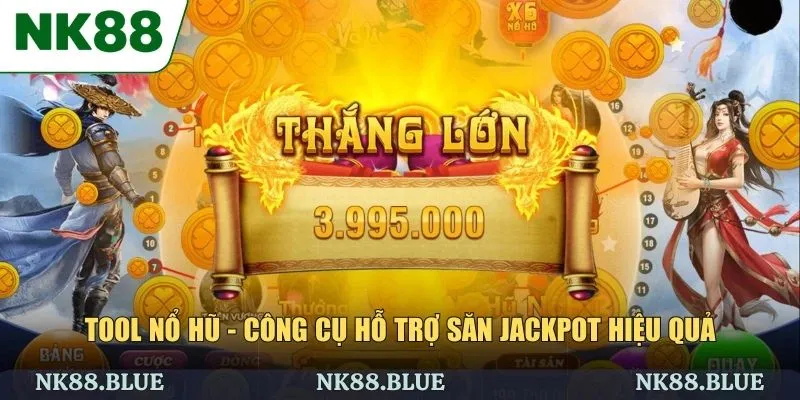 Tool Nổ Hũ - Công Cụ Hỗ Trợ Săn Jackpot Hiệu Quả